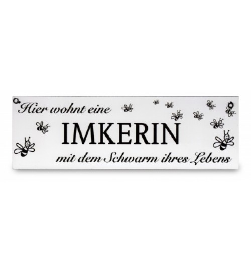 Schild " Imkerin mit Schwarm ..."
