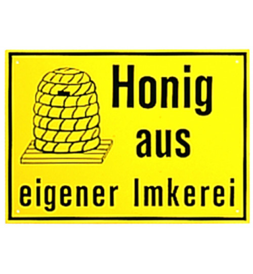 Schild "Honig aus eigener Imkerei"